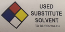 Label - "Substitute Solvent To Be Recycled"